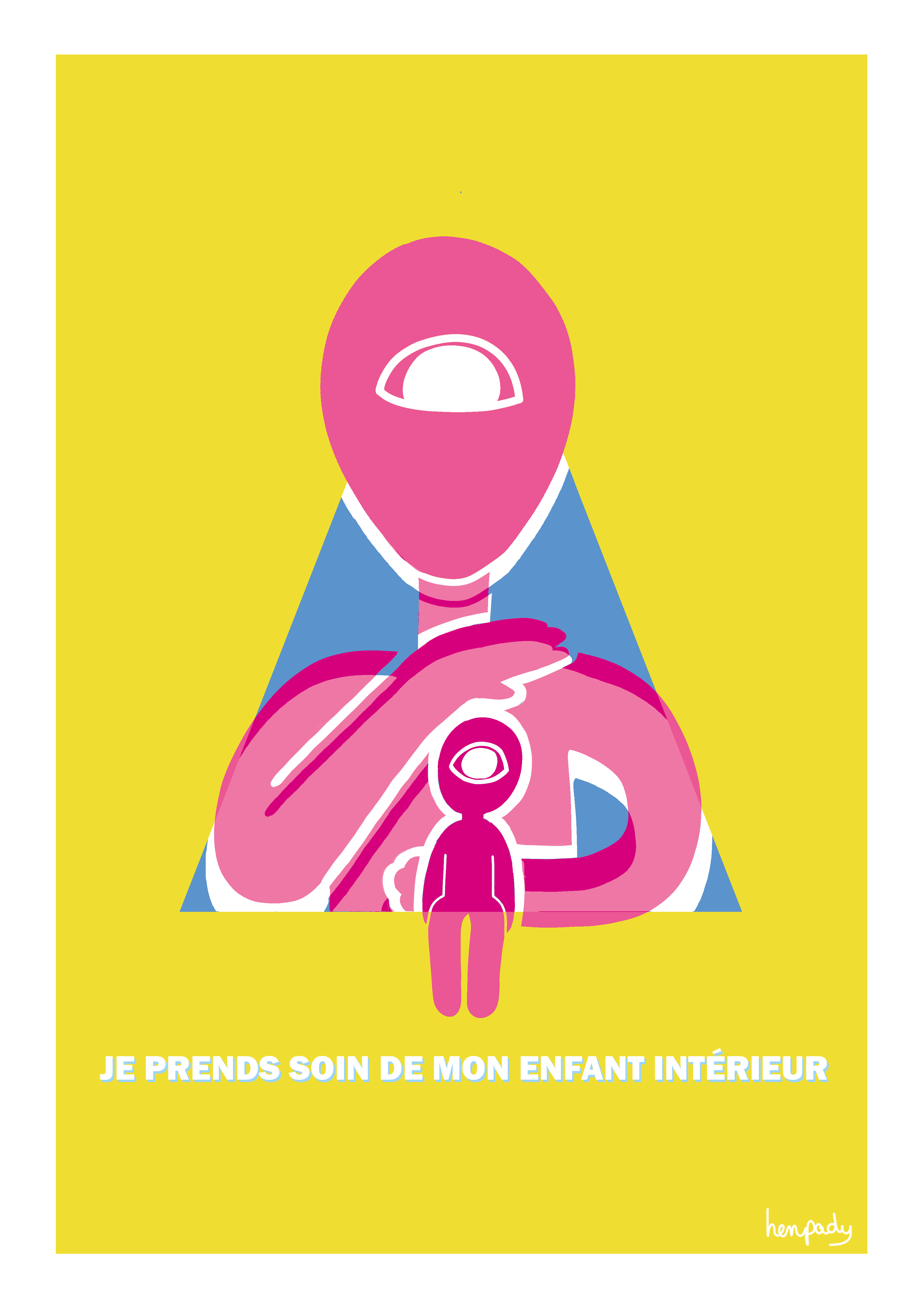 Illustration abstraite ou il est ecrit Je prends soin de mon enfant interieur